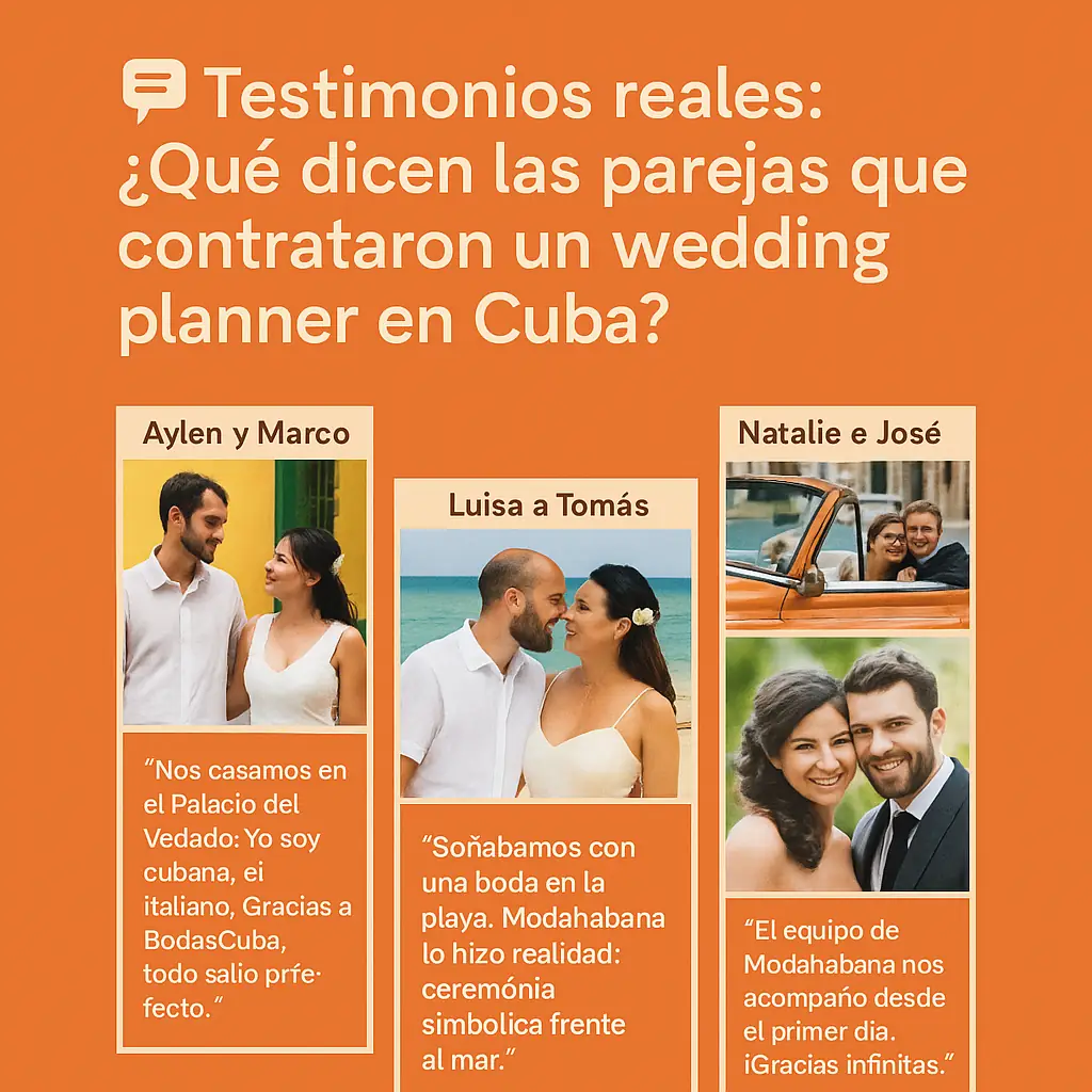 💬 Testimonios reales: ¿Qué dicen las parejas que contrataron un wedding planner en Cuba?