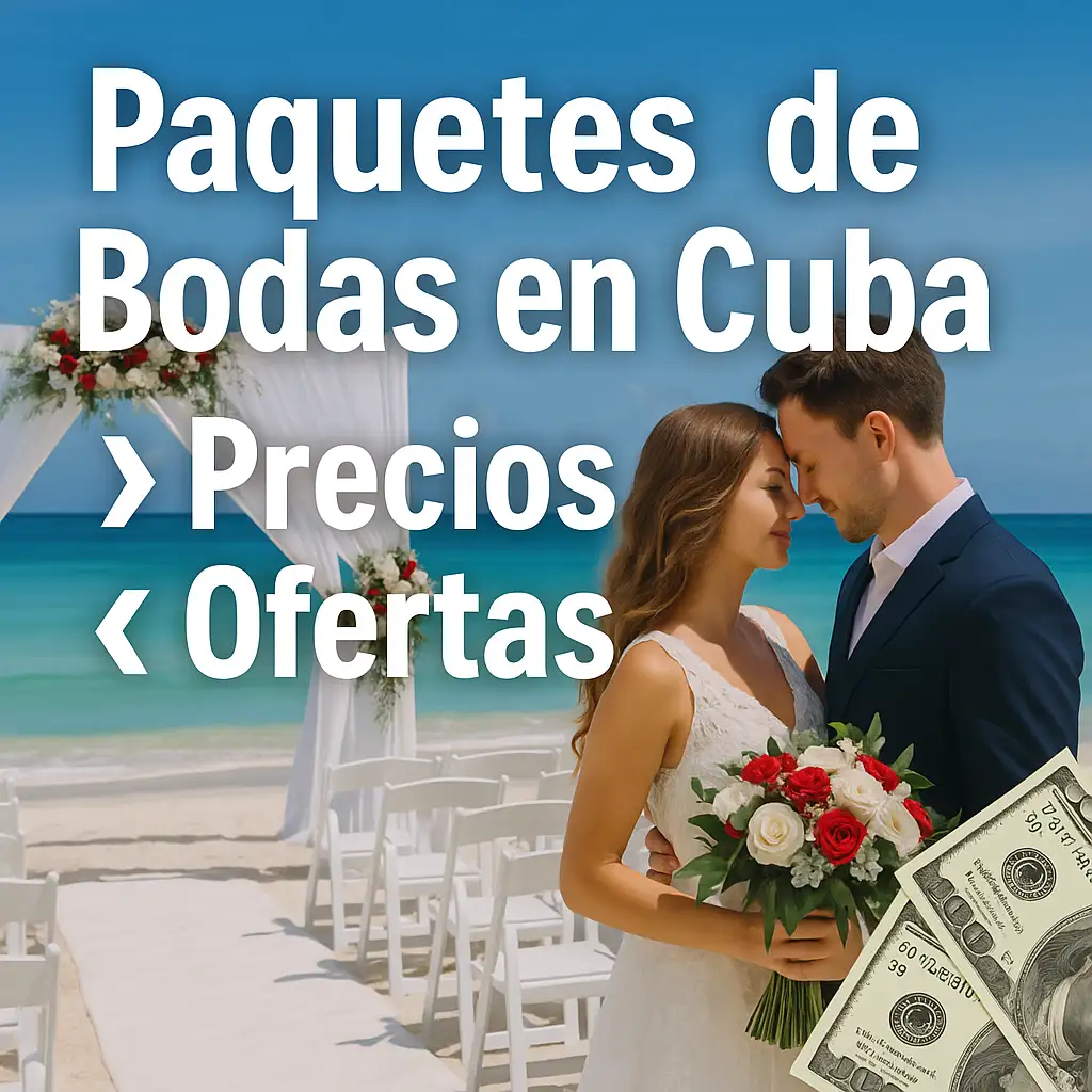 Paquetes de bodas en Cuba precios y ofertas en la playa con pareja de novios